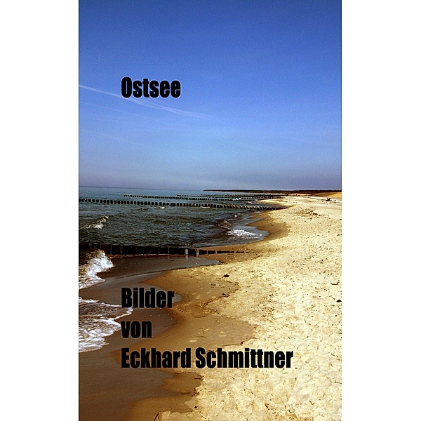 Ostsee, Eckhard Schmittner