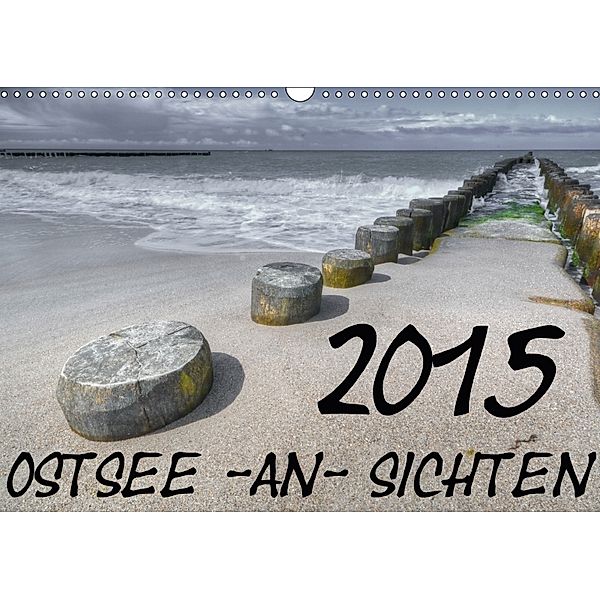 Ostsee-an-Sichten (Wandkalender 2018 DIN A3 quer), W. Bayer