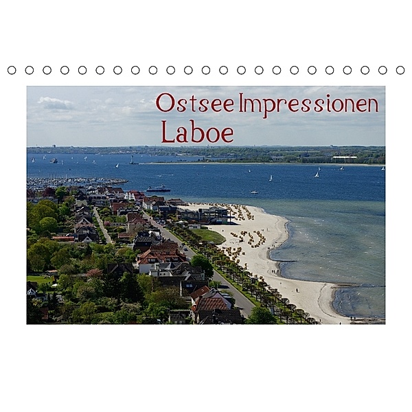 Ostsee Impressionen Laboe (Tischkalender 2018 DIN A5 quer), Tanja Riedel