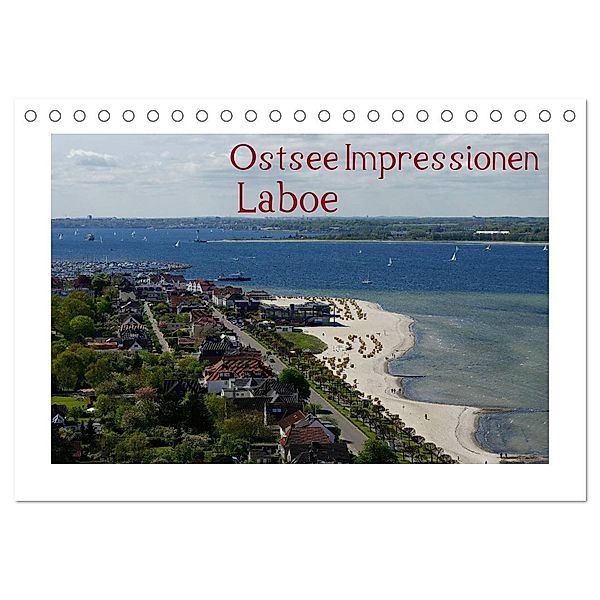 Ostsee Impressionen Laboe (Tischkalender 2025 DIN A5 quer), CALVENDO Monatskalender, Calvendo, Tanja Riedel