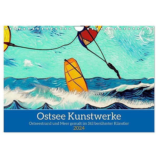 Ostsee Kunstwerke (Wandkalender 2024 DIN A4 quer), CALVENDO Monatskalender, WEIBKIWI