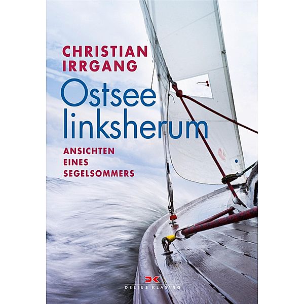 Ostsee linksherum, Christian Irrgang
