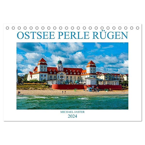 OSTSEE PERLE RÜGEN Michael Jaster (Tischkalender 2024 DIN A5 quer), CALVENDO Monatskalender, Michael Jaster