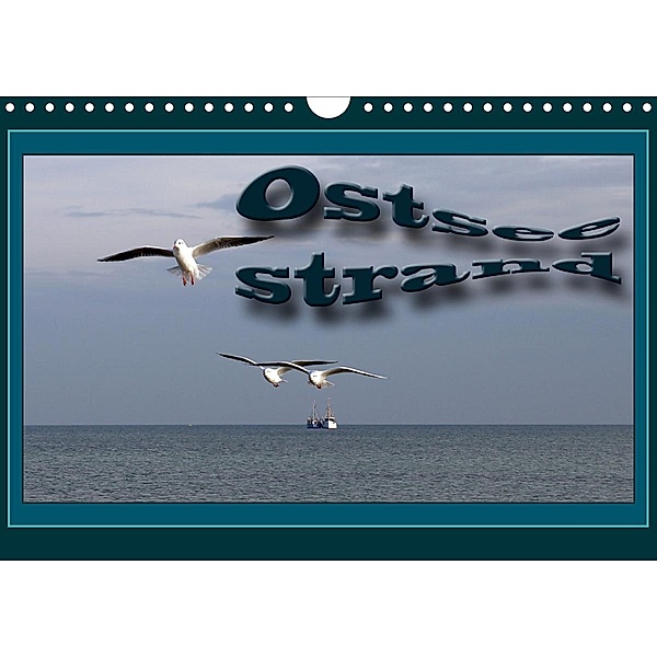 Ostsee-Strand (Wandkalender 2021 DIN A4 quer), Flori0