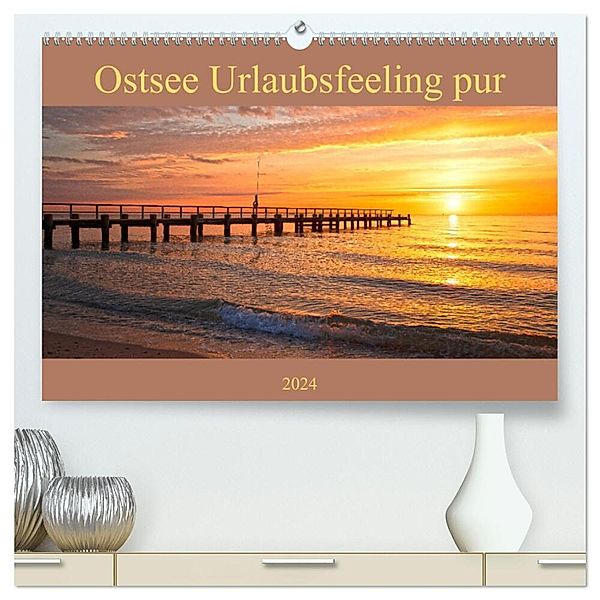 Ostsee Urlaubsfeeling pur (hochwertiger Premium Wandkalender 2024 DIN A2 quer), Kunstdruck in Hochglanz, Andrea Potratz