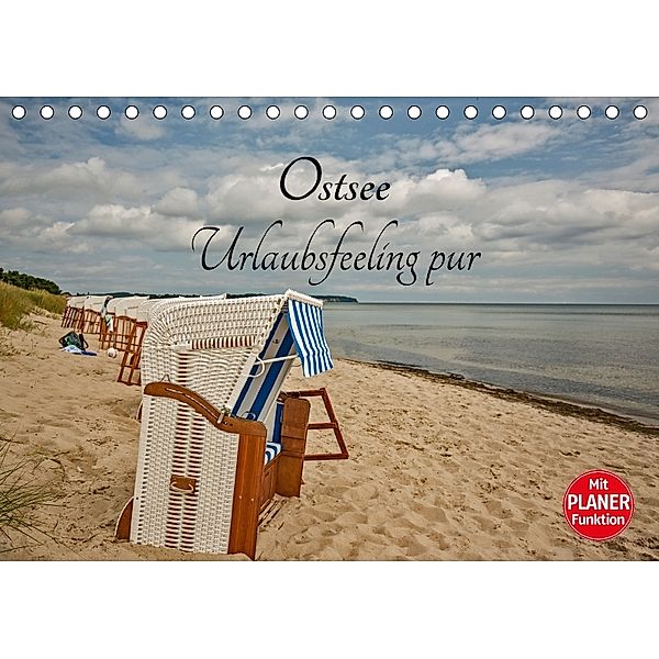 Ostsee Urlaubsfeeling pur (Tischkalender 2018 DIN A5 quer), Andrea Potratz