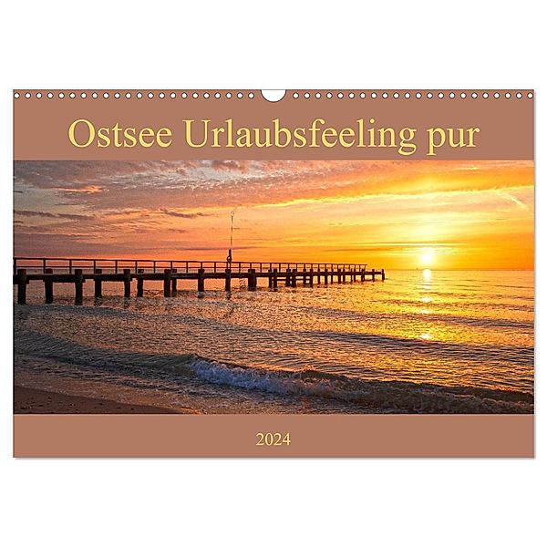 Ostsee Urlaubsfeeling pur (Wandkalender 2024 DIN A3 quer), CALVENDO Monatskalender, Andrea Potratz