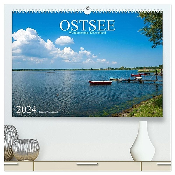 OSTSEE Wunderschönes Deutschland (hochwertiger Premium Wandkalender 2024 DIN A2 quer), Kunstdruck in Hochglanz, Jürgen Wackenhut