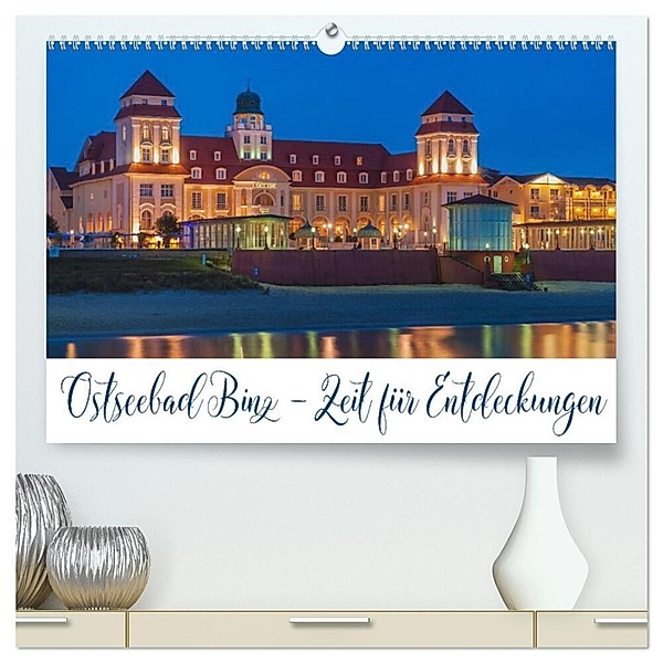 Ostseebad Binz - Zeit für Erholung (hochwertiger Premium Wandkalender 2024 DIN A2 quer), Kunstdruck in Hochglanz, Gunter Kirsch