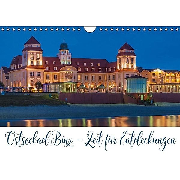 Ostseebad Binz - Zeit für Erholung (Wandkalender 2017 DIN A4 quer), Gunter Kirsch