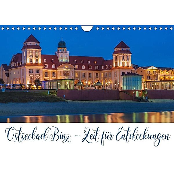 Ostseebad Binz - Zeit für Erholung (Wandkalender 2023 DIN A4 quer), Gunter Kirsch