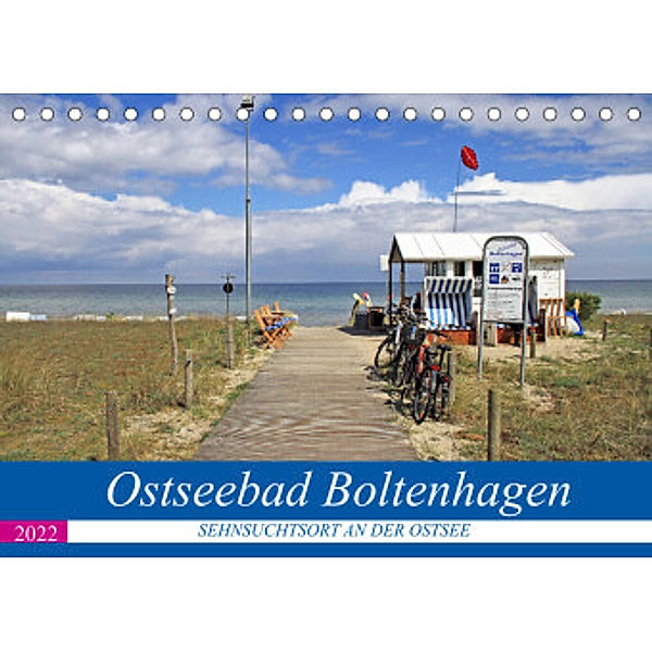 Ostseebad Boltenhagen - Sehnsuchtsort an der Ostsee (Tischkalender 2022 DIN A5 quer), Holger Felix