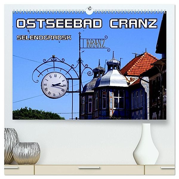 Ostseebad Cranz Selenogradsk (hochwertiger Premium Wandkalender 2025 DIN A2 quer), Kunstdruck in Hochglanz, Calvendo, Henning von Löwis of Menar