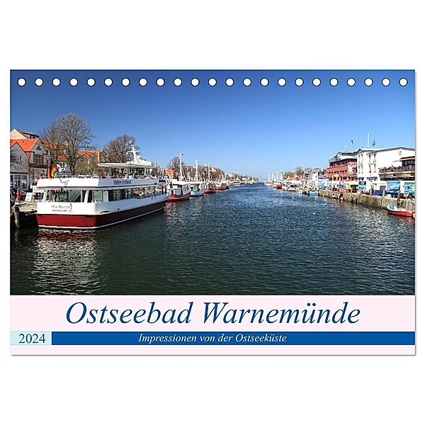 Ostseebad Warnemünde (Tischkalender 2024 DIN A5 quer), CALVENDO Monatskalender, Thomas Deter