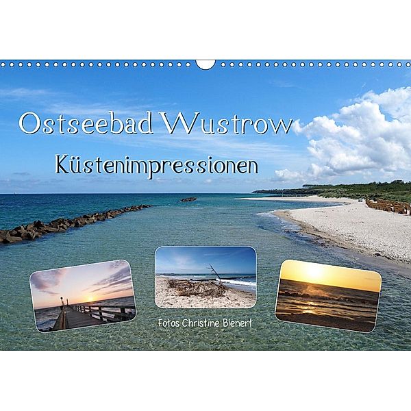 Ostseebad Wustrow Küstenimpressionen (Wandkalender 2021 DIN A3 quer), Christine Bienert