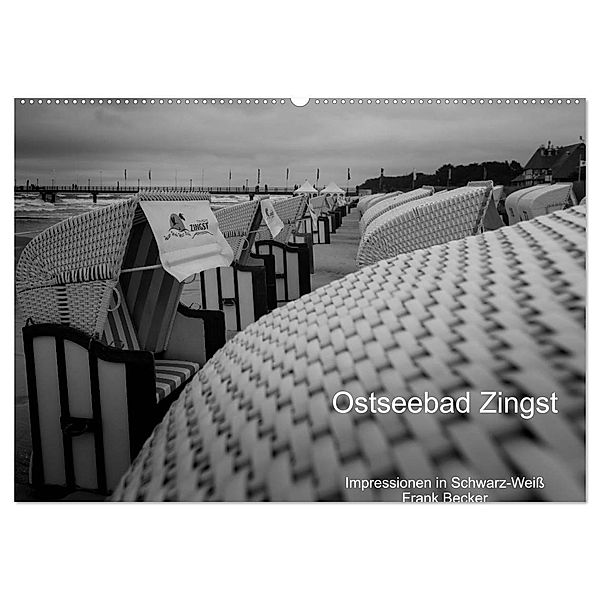 Ostseebad Zingst - Impressionen in Schwarz-Weiß (Wandkalender 2024 DIN A2 quer), CALVENDO Monatskalender, Frank Becker