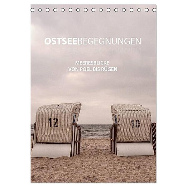 OstseeBegegnungen (Tischkalender 2024 DIN A5 hoch), CALVENDO Monatskalender, Sandra Eichler