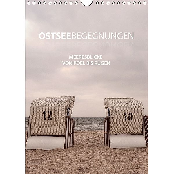OstseeBegegnungen (Wandkalender 2018 DIN A4 hoch), Sandra Eichler