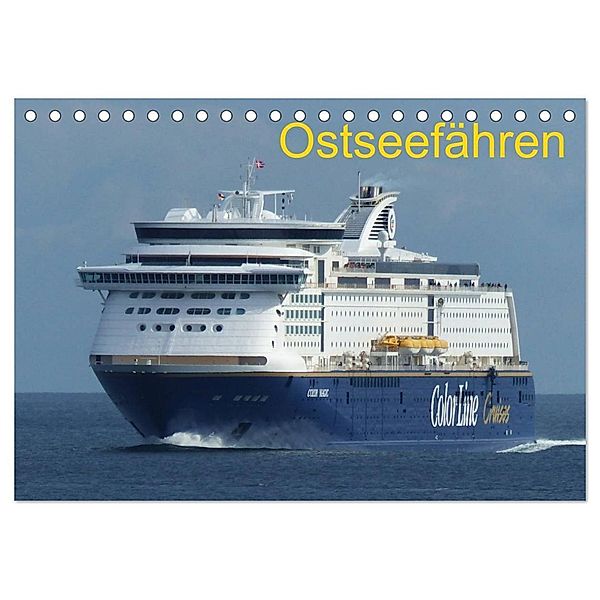 Ostseefähren (Tischkalender 2025 DIN A5 quer), CALVENDO Monatskalender, Calvendo, Frank Sibbert