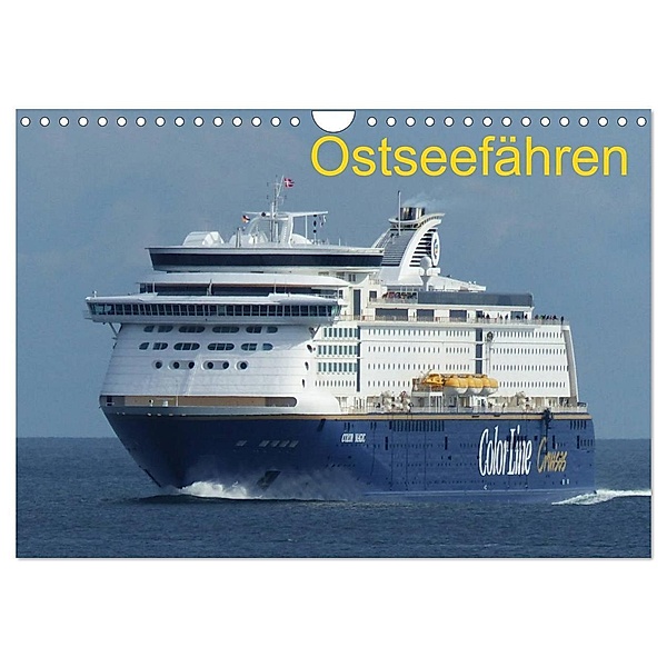 Ostseefähren (Wandkalender 2024 DIN A4 quer), CALVENDO Monatskalender, Frank Sibbert