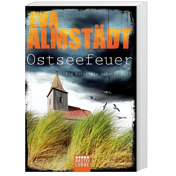 Ostseefeuer / Pia Korittki Bd.10, Eva Almstädt