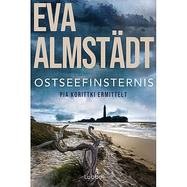 Ostseefinsternis / Pia Korittki Bd.19, Eva Almstädt