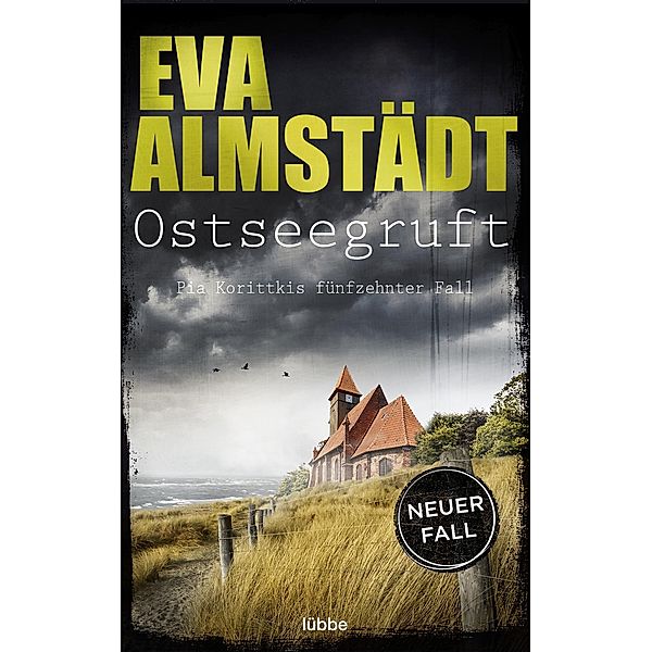 Ostseegruft / Pia Korittki Bd.15, Eva Almstädt