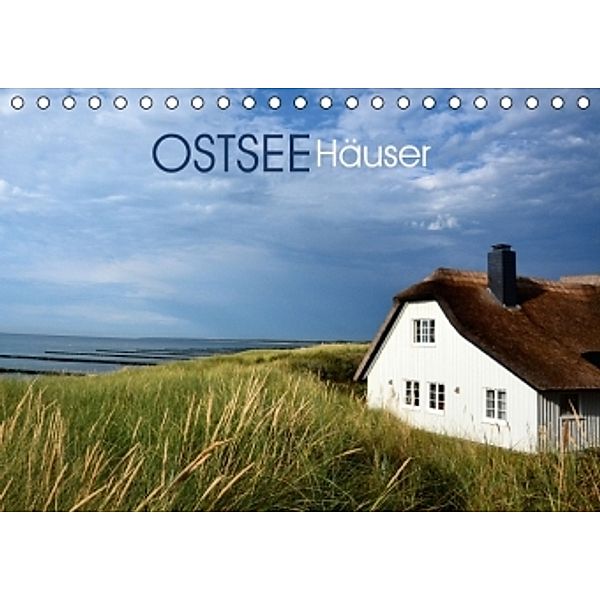 Ostseehäuser (Tischkalender 2016 DIN A5 quer), Katrin Manz