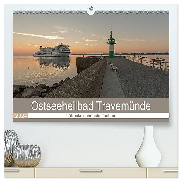 Ostseeheilbad Travemünde - Lübecks schönste Tochter (hochwertiger Premium Wandkalender 2024 DIN A2 quer), Kunstdruck in Hochglanz, Andrea Potratz
