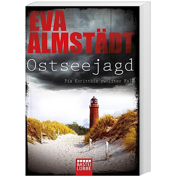 Ostseejagd / Pia Korittki Bd.12, Eva Almstädt