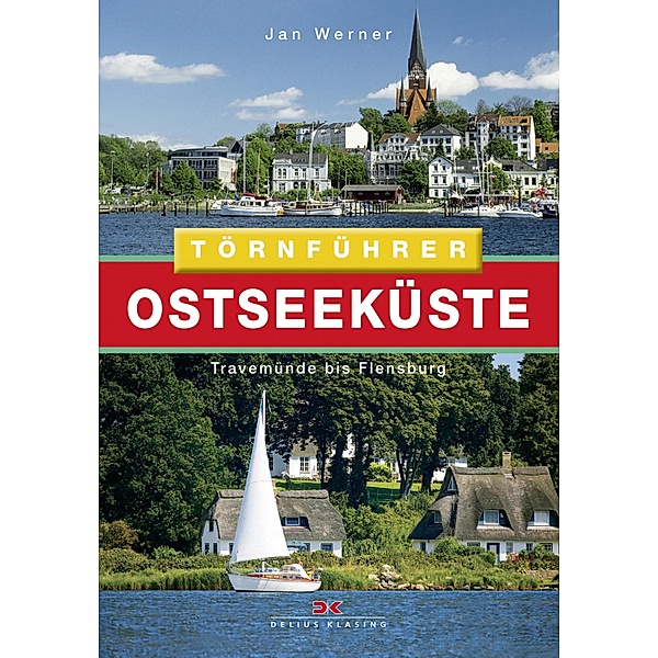 Ostseeküste 1 / Törnführer, Jan Werner
