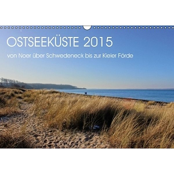 Ostseeküste 2015 (Wandkalender 2015 DIN A3 quer), Ralf Thomsen
