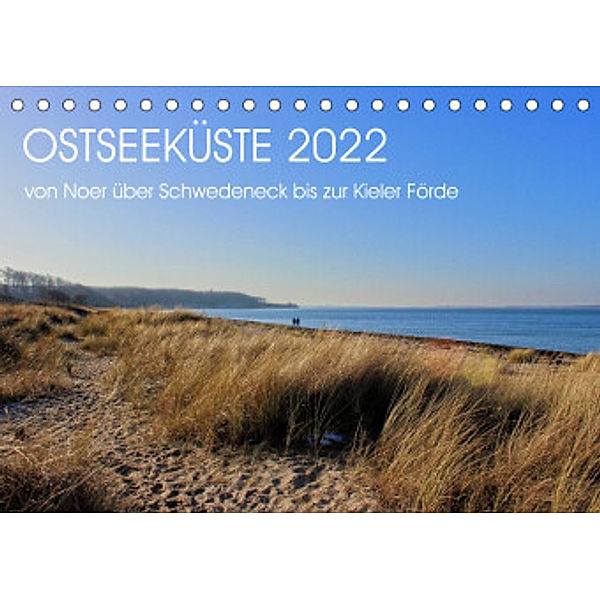 Ostseeküste 2022 (Tischkalender 2022 DIN A5 quer), Ralf Thomsen