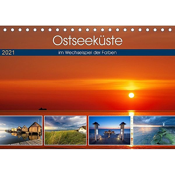 Ostseeküste - im Wechselspiel der Farben (Tischkalender 2021 DIN A5 quer), Tilo Grellmann