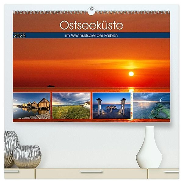 Ostseeküste - im Wechselspiel der Farben (hochwertiger Premium Wandkalender 2025 DIN A2 quer), Kunstdruck in Hochglanz, Calvendo, Tilo Grellmann