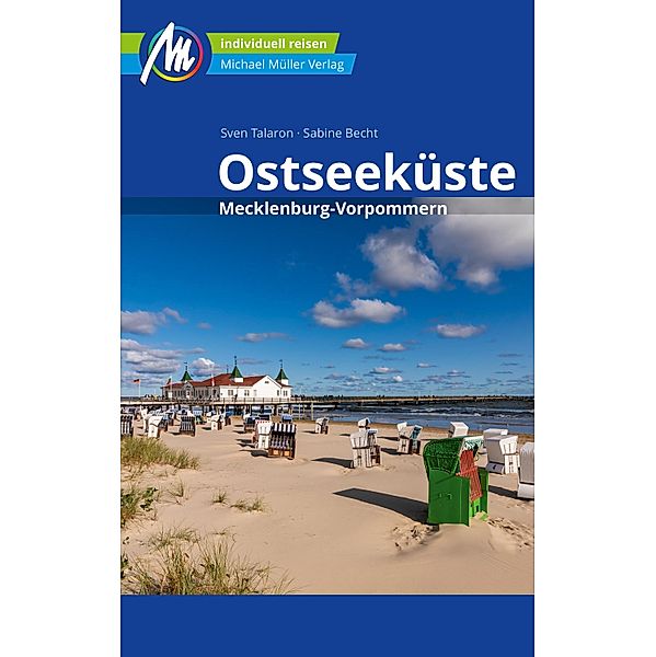 Ostseeküste Mecklenburg-Vorpommern Reiseführer Michael Müller Verlag / MM-Reiseführer, Sven Talaron, Sabine Becht