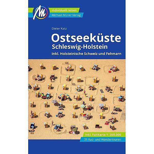 Ostseeküste - Schleswig-Holstein Reiseführer Michael Müller Verlag, Dieter Katz