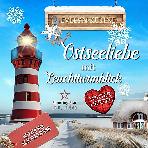 Ostseeliebe mit Leuchtturmblick - 1 - Ostseeliebe mit Leuchtturmblick: Winterherzen, Evelyn Kühne