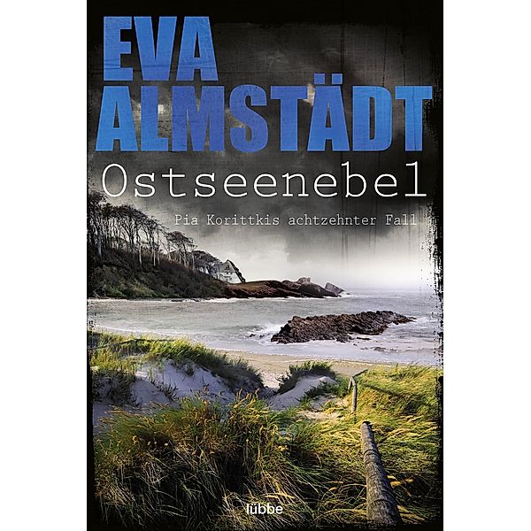 Ostseenebel / Pia Korittki Bd.18, Eva Almstädt