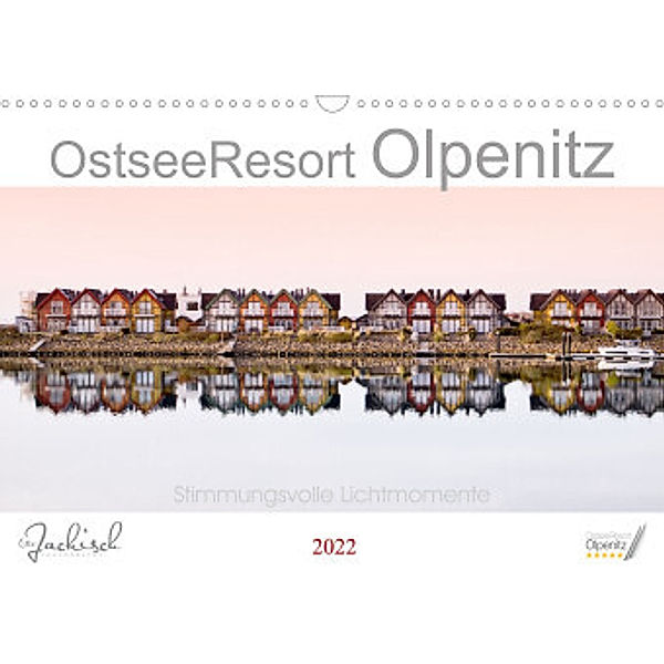 Ostseeresort Olpenitz (Wandkalender 2022 DIN A3 quer), Ute Jackisch