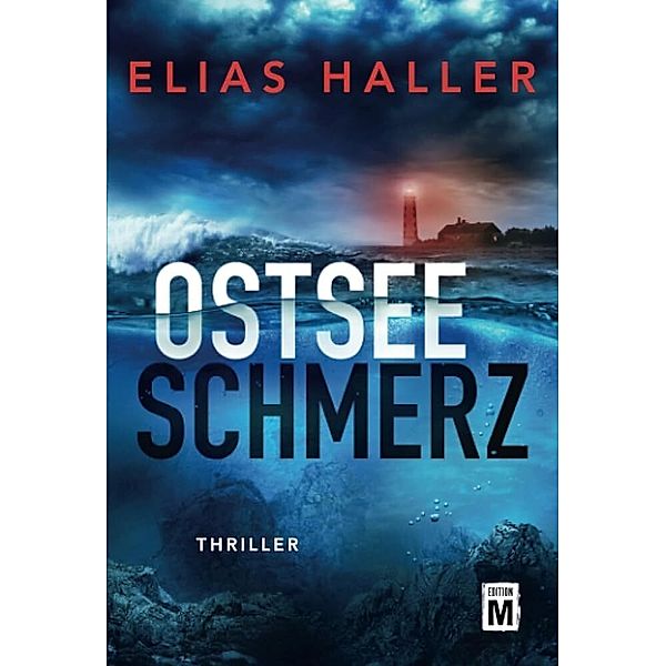 Ostseeschmerz, Elias Haller