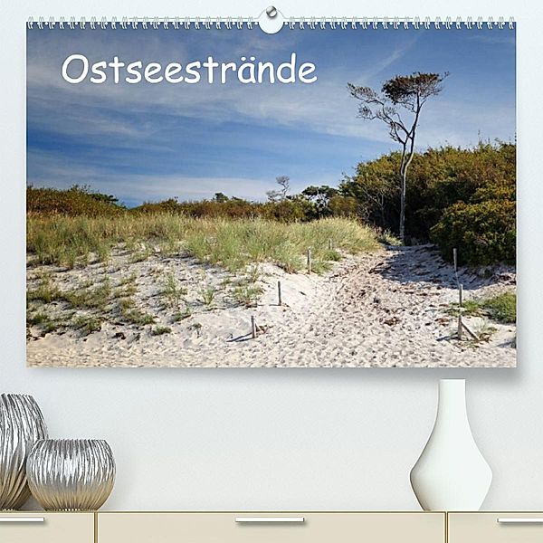Ostseestrände (Premium, hochwertiger DIN A2 Wandkalender 2023, Kunstdruck in Hochglanz), Thomas Deter