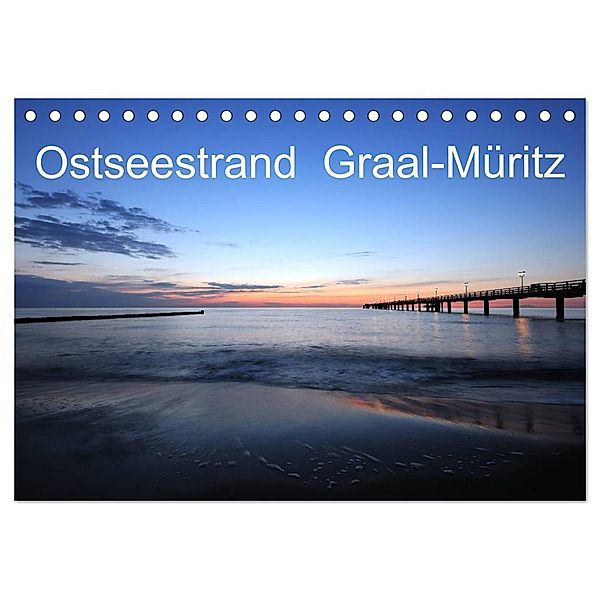 Ostseestrand Graal-Müritz (Tischkalender 2024 DIN A5 quer), CALVENDO Monatskalender, Christoph Höfer