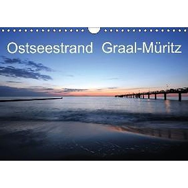 Ostseestrand Graal-Müritz (Wandkalender 2016 DIN A4 quer), Christoph Höfer