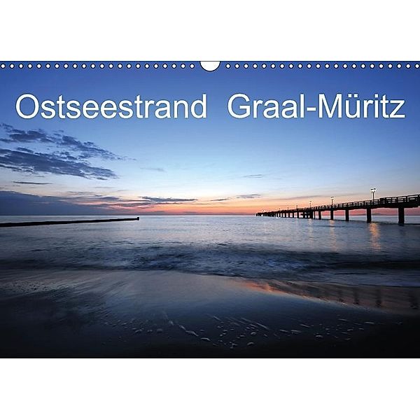 Ostseestrand Graal-Müritz (Wandkalender 2017 DIN A3 quer), Christoph Höfer