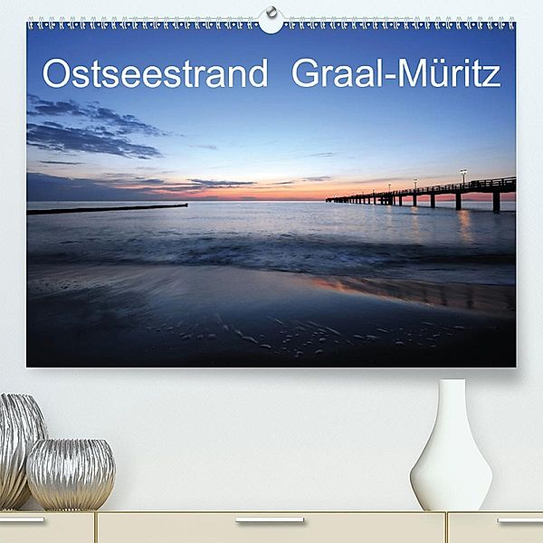 Ostseestrand Graal-Müritz(Premium, hochwertiger DIN A2 Wandkalender 2020, Kunstdruck in Hochglanz), Christoph Höfer