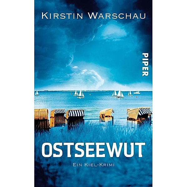 Ostseewut / Ermittlerin Olga Island Bd.4, Kirstin Warschau
