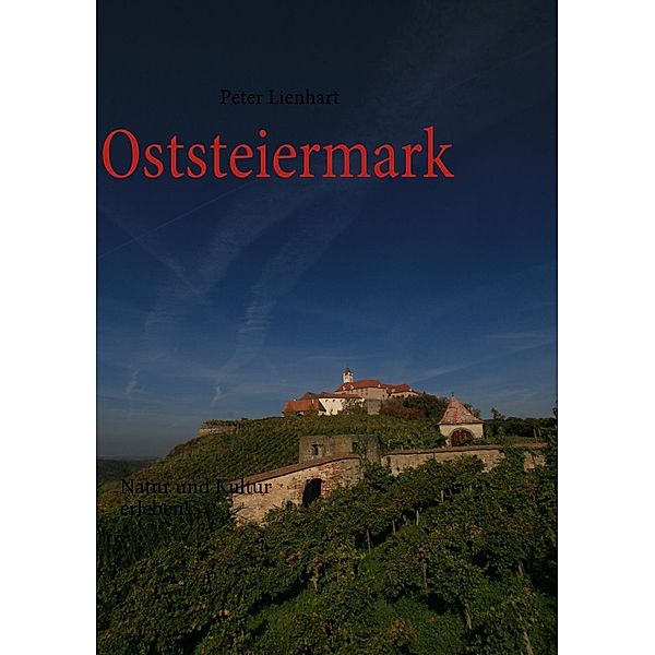 Oststeiermark, Peter Lienhart