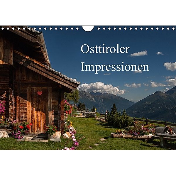 Osttiroler Impressionen (Wandkalender 2018 DIN A4 quer), Axel Matthies