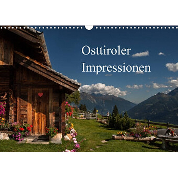 Osttiroler Impressionen (Wandkalender 2022 DIN A3 quer), Axel Matthies